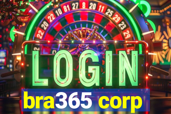 bra365 corp